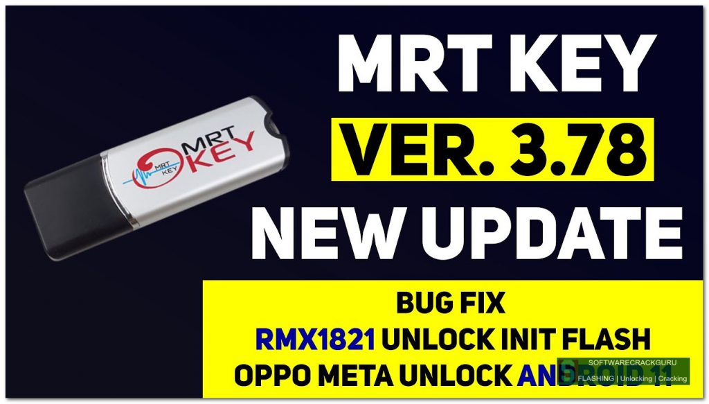 Mrt Dongle 3 78 Latest Updated Release Free Download Gsmhelpers