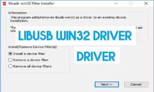 Download Libusb win32 Driver Latest Version 2023 [FREE]